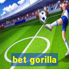 bet gorilla